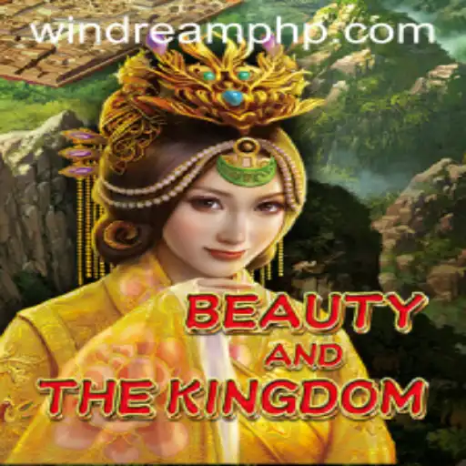 Exploring the Enchanting World of BeautyAndTheKingdom and Its Winning Strategy